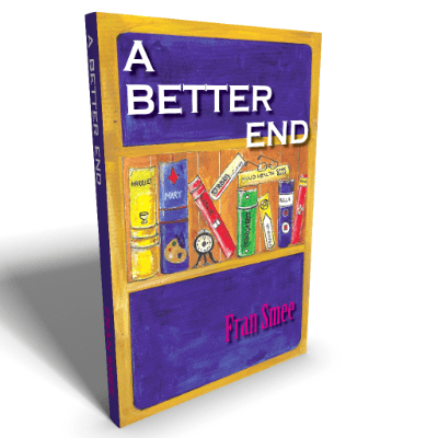 A Better End A Better End